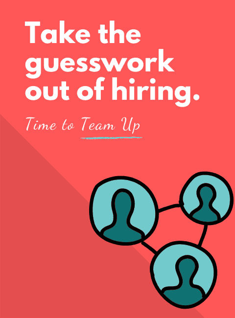 Take the guesswork out of hiring