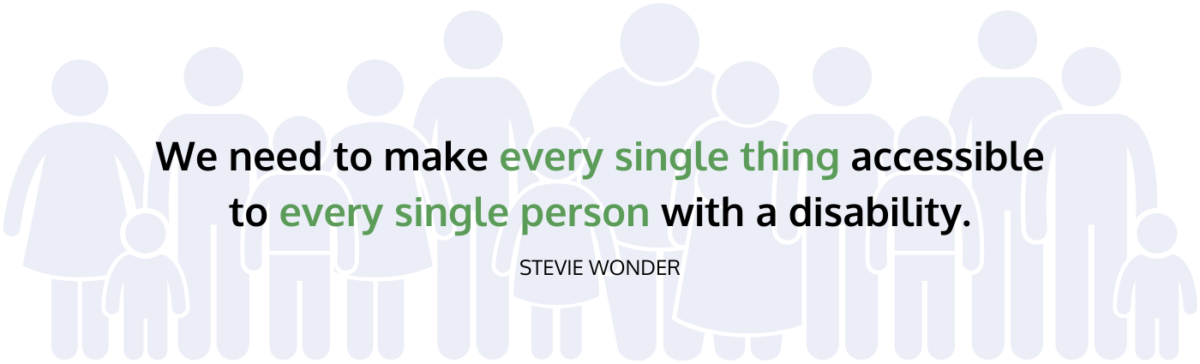 website accessibility quote from Stevie Wonder