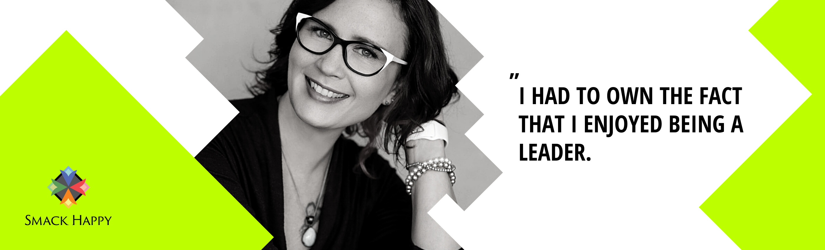 The Story Behind the Name Smack Happy Lessons in Leadership